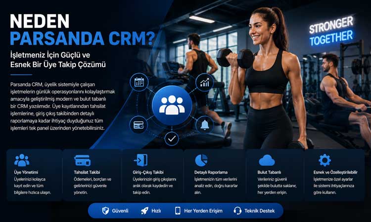 Parsanda CRM Üye Takip Yazılımı